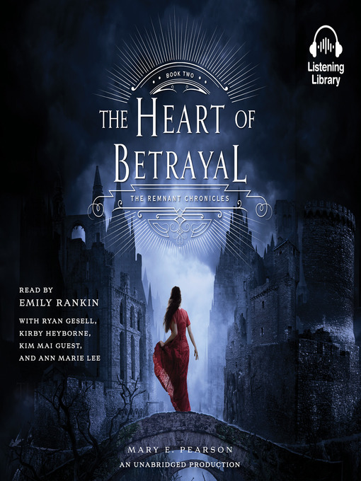 Title details for The Heart of Betrayal by Mary E. Pearson - Available